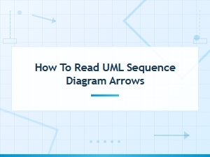 How to Read Arrows in a Uml Sequence Diagram